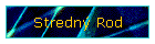 Stredn� Rod